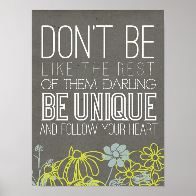 Póster Be Unique Art Print (Frente)