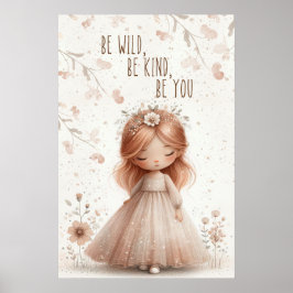 Póster be wild, be kind, be you
