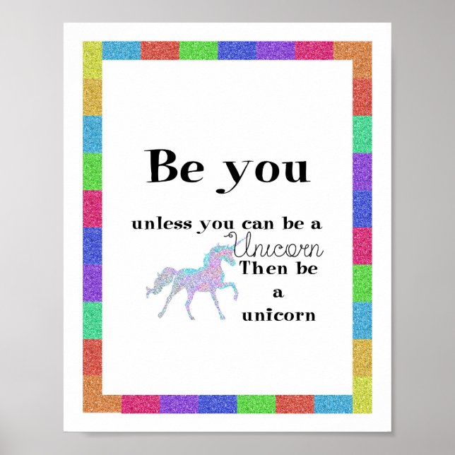 Póster Be You Unicorn Poster (Frente)
