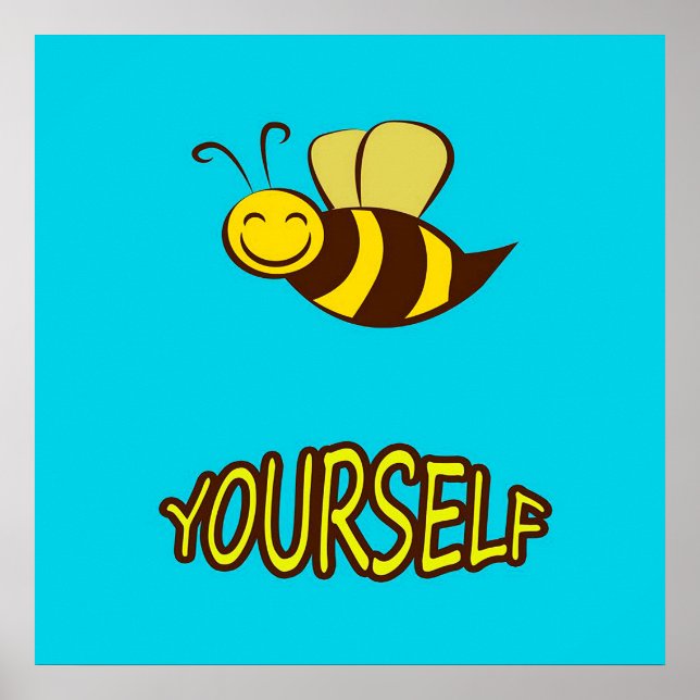 Póster Be Yourself Bee Gifts ,I Love Bee, Beekeeping Gift (Frente)