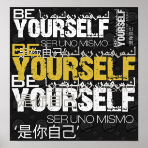 Póster Be Yourself Poster