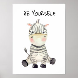 Póster Be Yourself Watercolor Baby Zebra