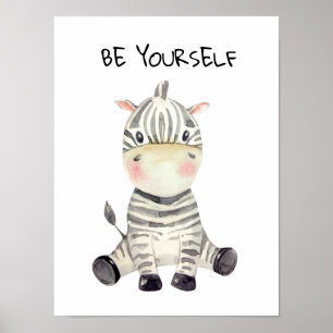Póster Be Yourself Watercolor Baby Zebra