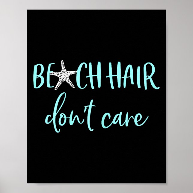 Póster Beach Hair Don't Care - Cute Funny Summer Vacation (Frente)