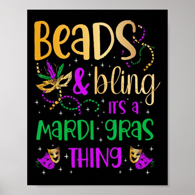 Póster Beads and Bling It's A Mardi Gras Thing Carnival M (Frente)