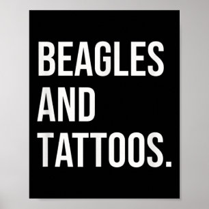 Póster Beagles And Tattoos Beagle Dueño Perro Tinta Lover