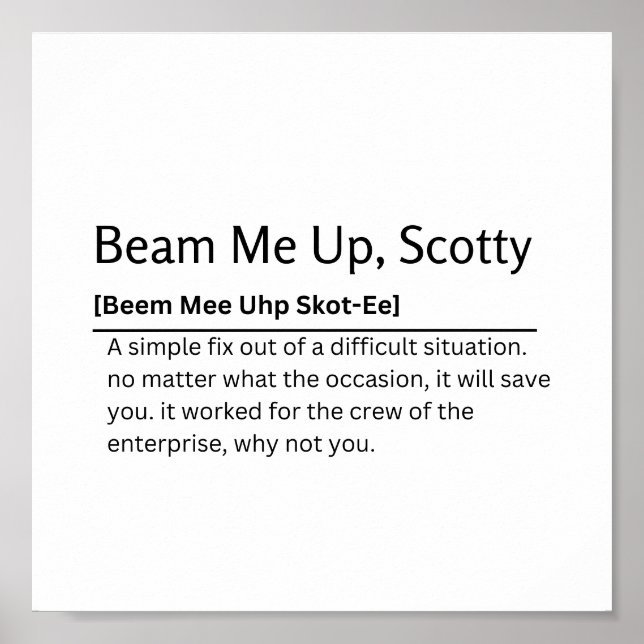 Póster Beam Me Up, Scotty Dictionary Definition Funny Quo (Frente)