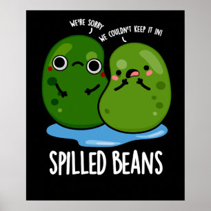 Póster Beans Funny Veggie Bean Pun Dark BG