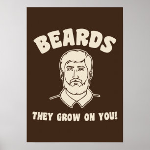 Póster Beards they grow on you!