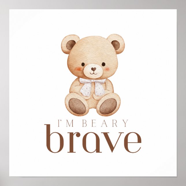Póster beary brave childhood cancer sick kids cute sign (Frente)