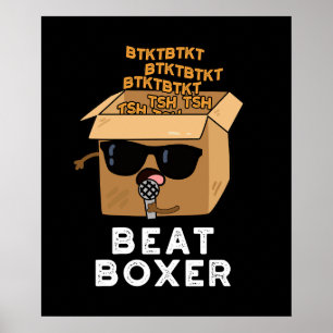 Póster Beat Boxer Funny Beatboxer Box Pun Dark BG