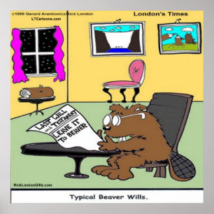 Póster Beaver Living Wills Funny Rick London Poster