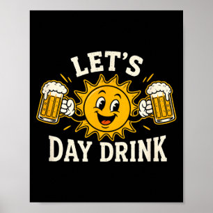 Póster Bebamos Divertido Sol Cerveza Humor Divertido