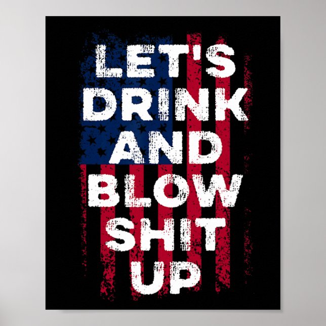Póster Bebamos y soplemos a los fans de la independencia  (Frente)