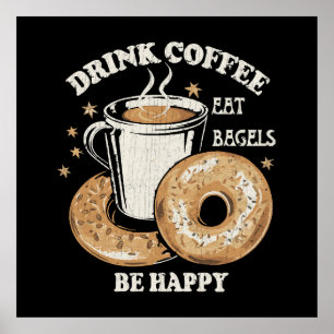 Póster Bebe Café Come Bagels Sé Feliz