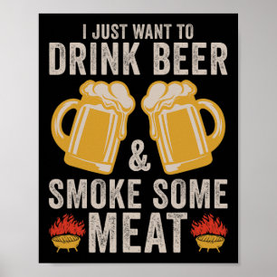 Póster Bebe Cerveza Y Humo Algo De Carne Bbq Grilling