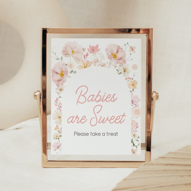 Póster Bebé de arco de flores silvestres en bebés de sang (Boho Arch Wildflower Baby in Bloom Baby Shower Babies are Sweet Sign)