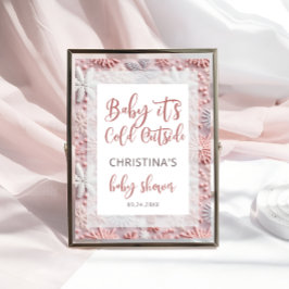 Póster Bebé, está frío fuera del Baby Shower de plata ros