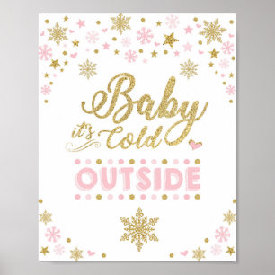 Póster Bebé, está frío fuera del invierno: Oro rosa de co