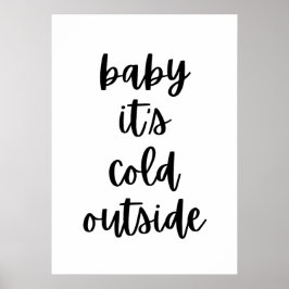 Póster Bebé, hace frío afuera