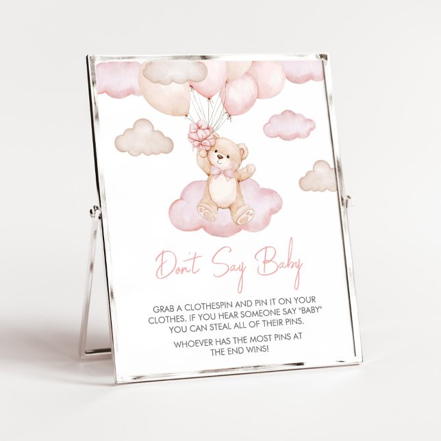Póster Bebé rosa con globo Baby Shower no dice bebé (Pink Baby Bear Balloon Baby Shower Don't Say Baby Sign)