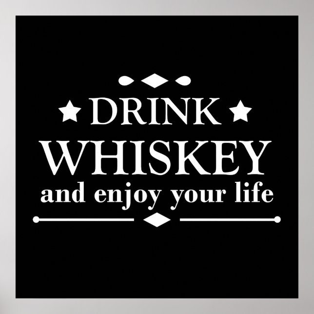 Póster bebe whisky y disfruta de tu vida (Frente)