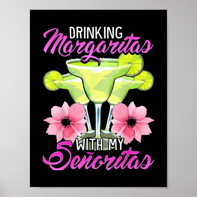 Póster Beber Margaritas con mis señoritas (Frente)