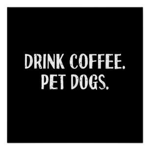 Póster Bebida Divertida Café Mascotas Perros Monos Café A