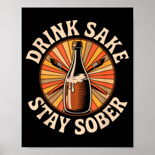 Póster Bebida Divertida Sake Mantén la Sobriedad Humor Ja