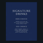 Póster Bebidas clásicas con firma azul de la Marina Minim<br><div class="desc">Este clásico poster minimalista de bebidas color azul marino de plata es ideal para una boda romántica y elegante. La paleta de color azul marino oscuro y la tipografía vintage mínima le dan un toque formal de moda. El diseño es flexible, perfecto para una simple noche contemporánea, primavera, otoño, verano...</div>