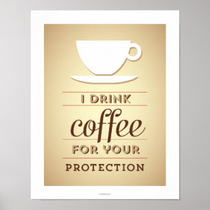 Póster Bebo café para su protección