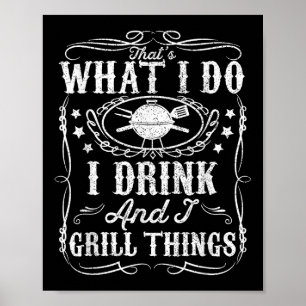 Póster Bebo Y Grill Things Graciosa Bbq Grilling Regalo