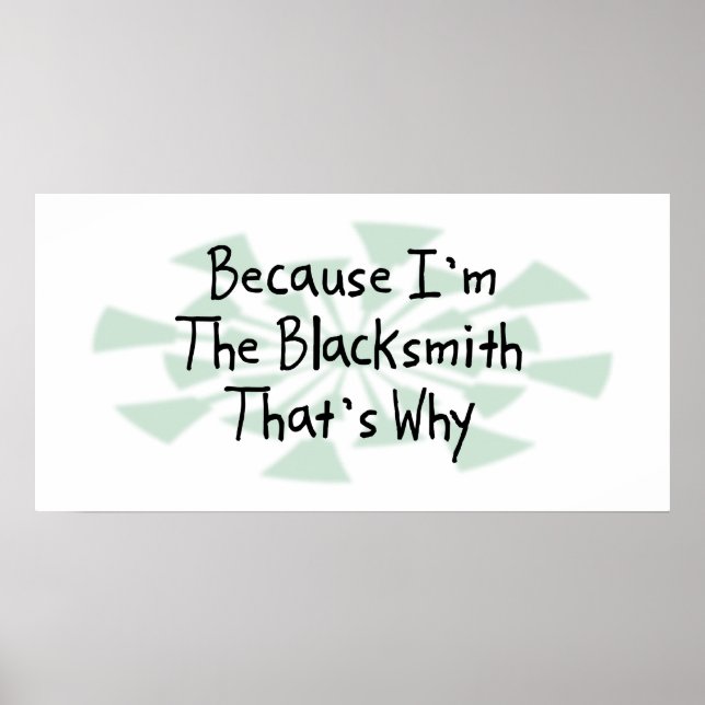 Póster Because I'm the Blacksmith (Frente)