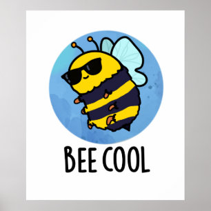 Póster Bee Guay Funny Insect Bee Pun