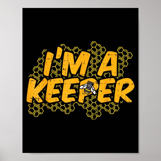 Póster Bee-keeper Funny Beekeeng Pun Humor Honey Aarist G (Frente)