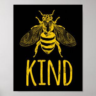 Póster Bee Kind Beekeeper Honey Bee Pun