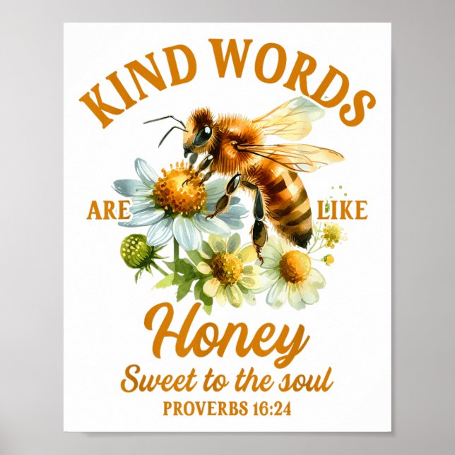 Póster Bee Kind Kindness Motivational Kind Words Are Like (Frente)
