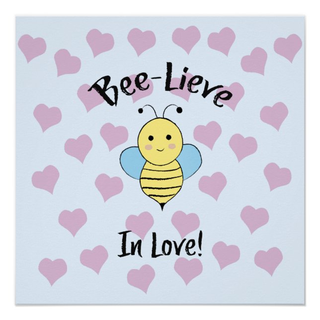 Póster Bee Lieve In Love (Anverso)