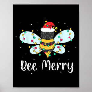 Póster Bee Merry Christmas Cute Bee Xmas enciende Mamáes 