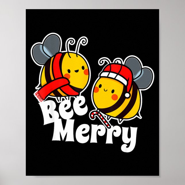 Póster Bee Merry _ Cute Honey Bees Santa Claus _ Christma (Frente)