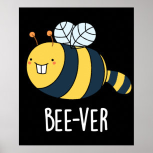 Póster Bee-ver Funny Animal Beaver Bee Pun Dark BG