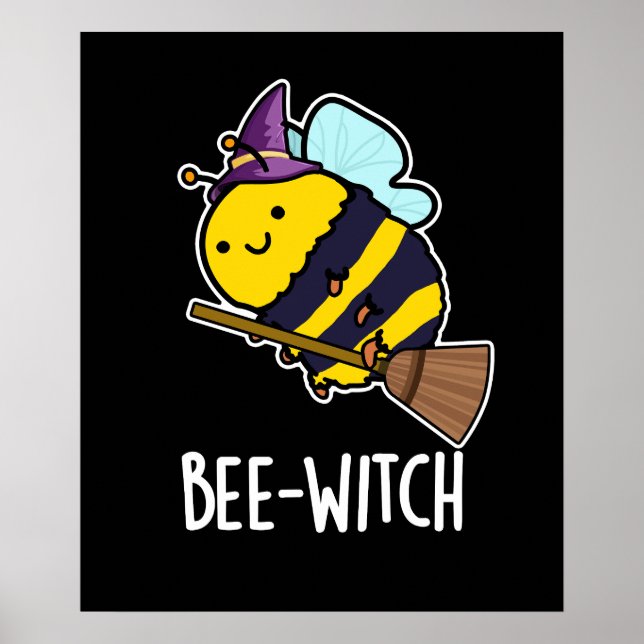 Póster Bee-witch Funny Bee Pun Dark BG (Frente)