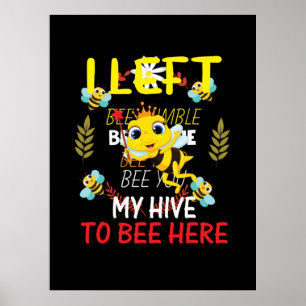 Póster Beekeeper Art My Hive To Abe Here
