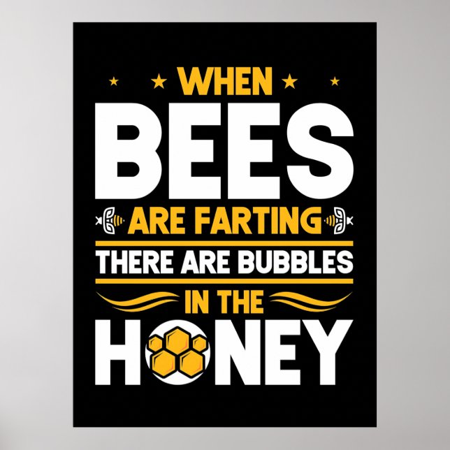Póster Beekeeper Gift | Cuando las abejas están despidien (Frente)