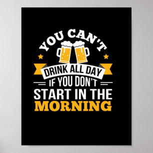 Póster Beer Beer todo el día No Empieza La Mañana Cumplea