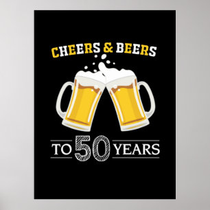 Póster Beer Drinker Cheers and Beers to 50 Years Birthday