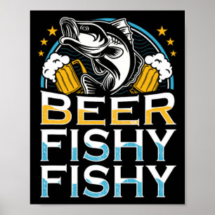 Póster Beer Fishy Fishy Fisher Pescador Lover