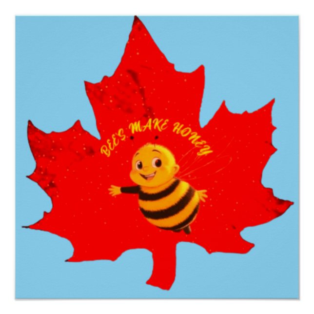 PÓSTER BEES MAKE HONEY (Anverso)