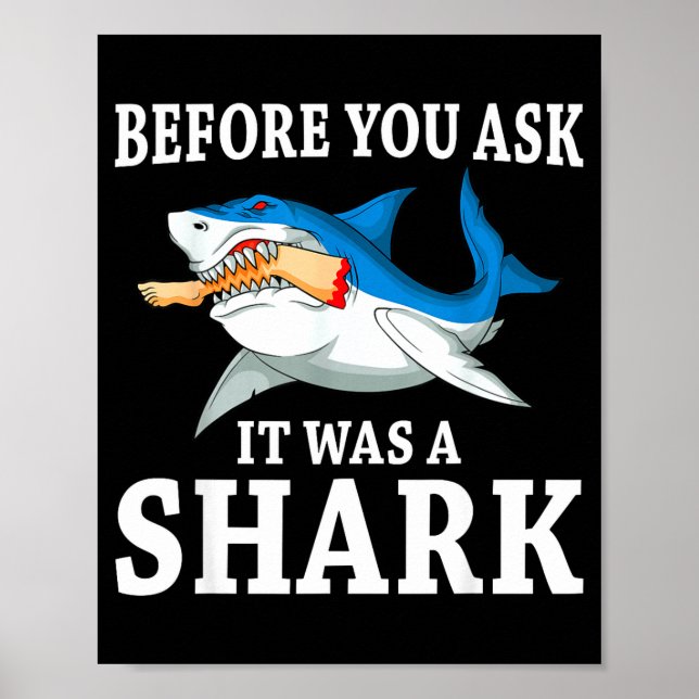 Póster Before You Ask It Was A Shark Leg Amputee Amputati (Frente)