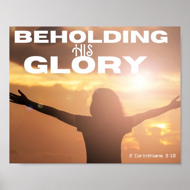 Póster Beholding His Glory Faith Poster (Frente)